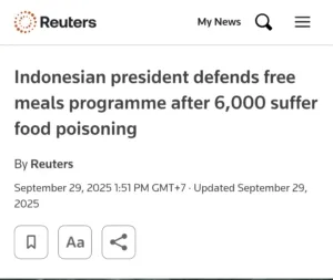 Ribuan Kasus Keracunan Massal , Media Asing Soroti Program MBG di Indonesia 7 Media Asing Reuters turut memberitakan kasus keracunan massal program MBG di Indonesia
